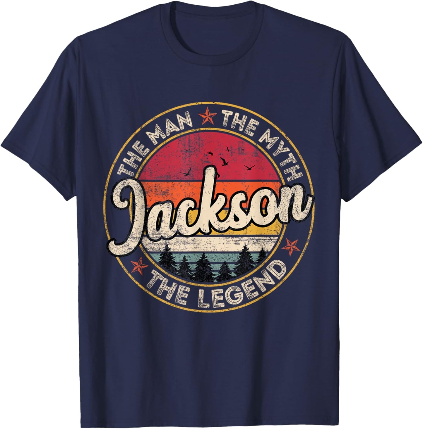 Jackson The Man The Myth The Legend Personalized Name T-Shirt - T-Shirt | Navy