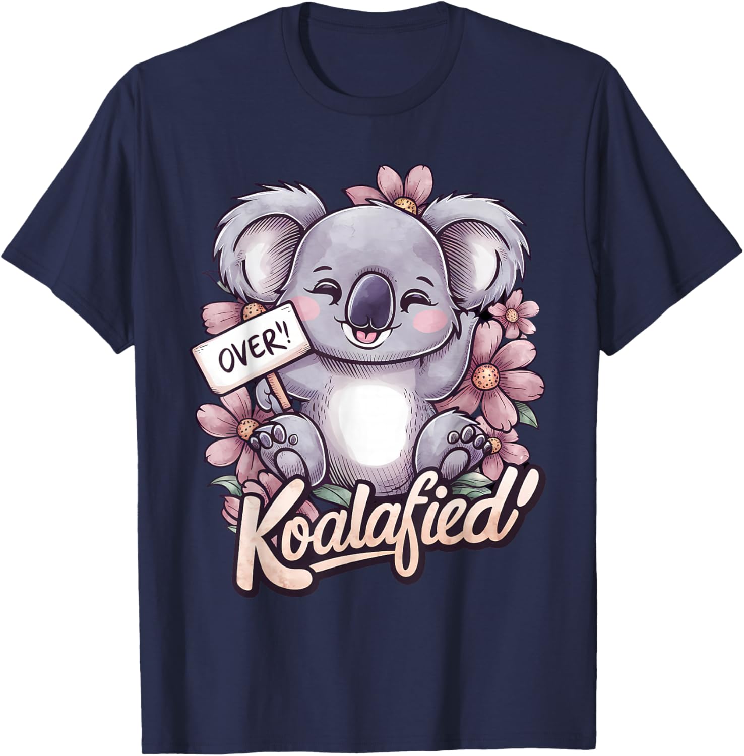 Over Koalafied Cute Girls Colorful Koala bear Kids Toddlers T-Shirt - T-Shirt | Navy