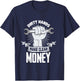 Dirty Hands Make Clean lots Money - Funny Mechanic T-Shirt - T-Shirt | Navy