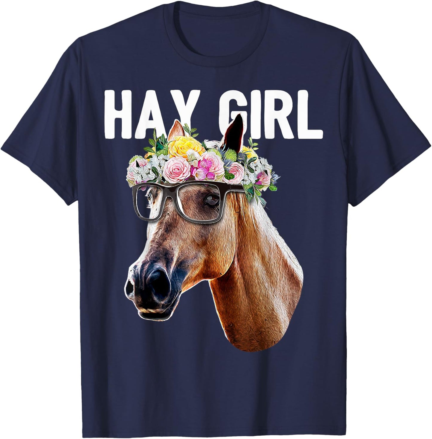 Hay Girl Floral Horse Horseback Riding Equestrian Farm Gift T-Shirt - T-Shirt | Navy