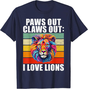 Paws out Claws out i love Lions T-Shirt - T-Shirt | Navy