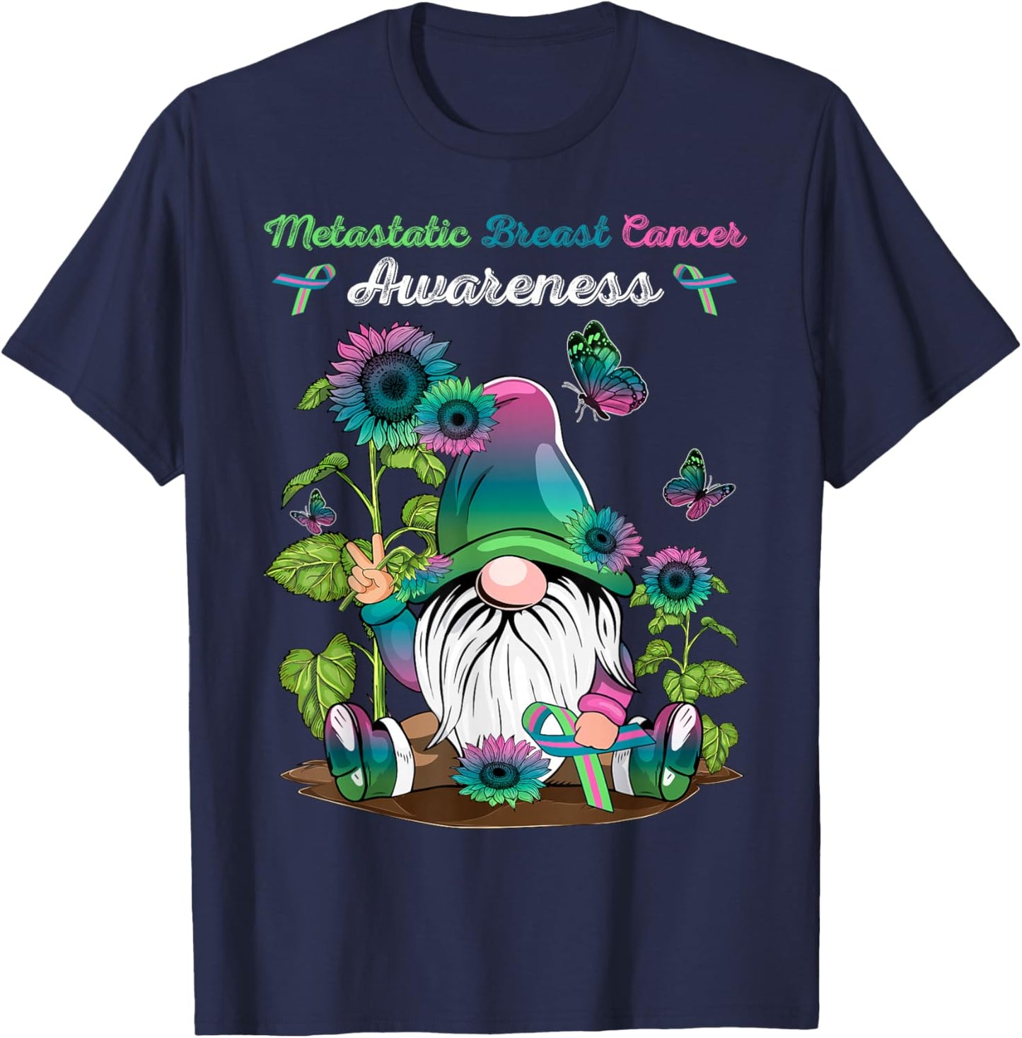 Metastatic Breast Cancer Gnome With Green Teal Pink Ribbon T-Shirt - T-Shirt | Navy