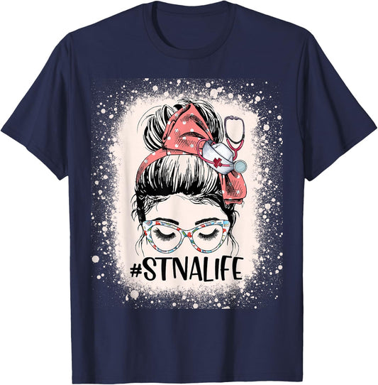 STNA Life Funny Messy Bun State Tested Nurse Aide T-Shirt - T-Shirt | Navy