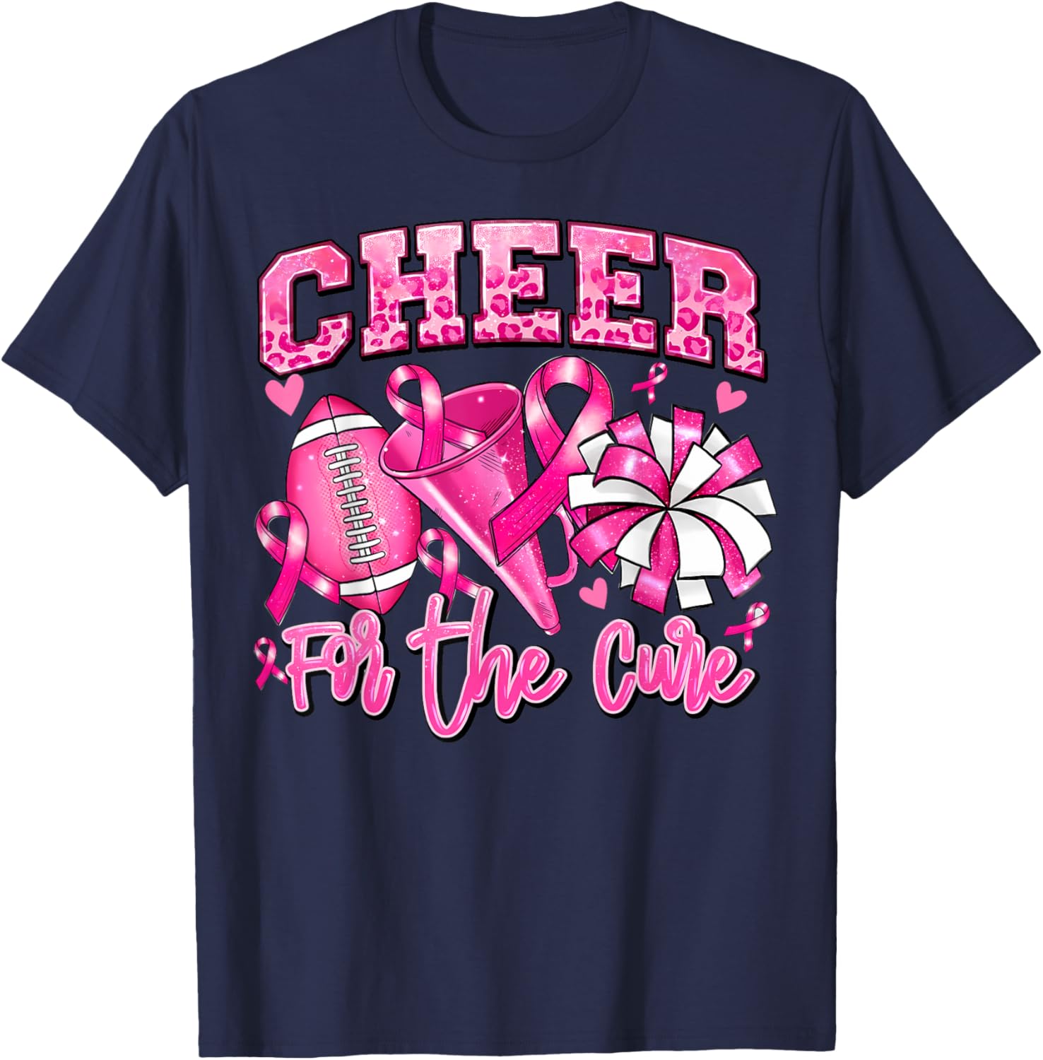 Football Cheer For The Cure Pink Ribbon Breast Cancer T-Shirt - T-Shirt | Navy