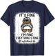 Messy Bun It's Fine I'm Fine - Women Custodian Janitor T-Shirt - T-Shirt | Navy