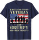 I Have Two Titles Veteran And Grumpy Funny Dad Papa Grandpa T-Shirt - T-Shirt | Navy
