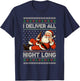 I Deliver All Night Long Naughty Santa Fun Xmas Adult Humor T-Shirt - T-Shirt | Navy