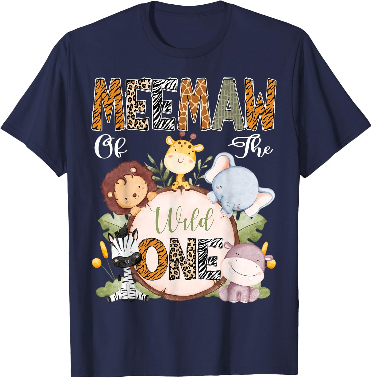 Meemaw Of The Wild One 1St Birthday Safari Woodland T-Shirt - T-Shirt | Navy