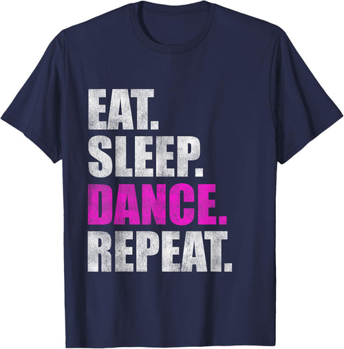 Eat Sleep Dance Repeat