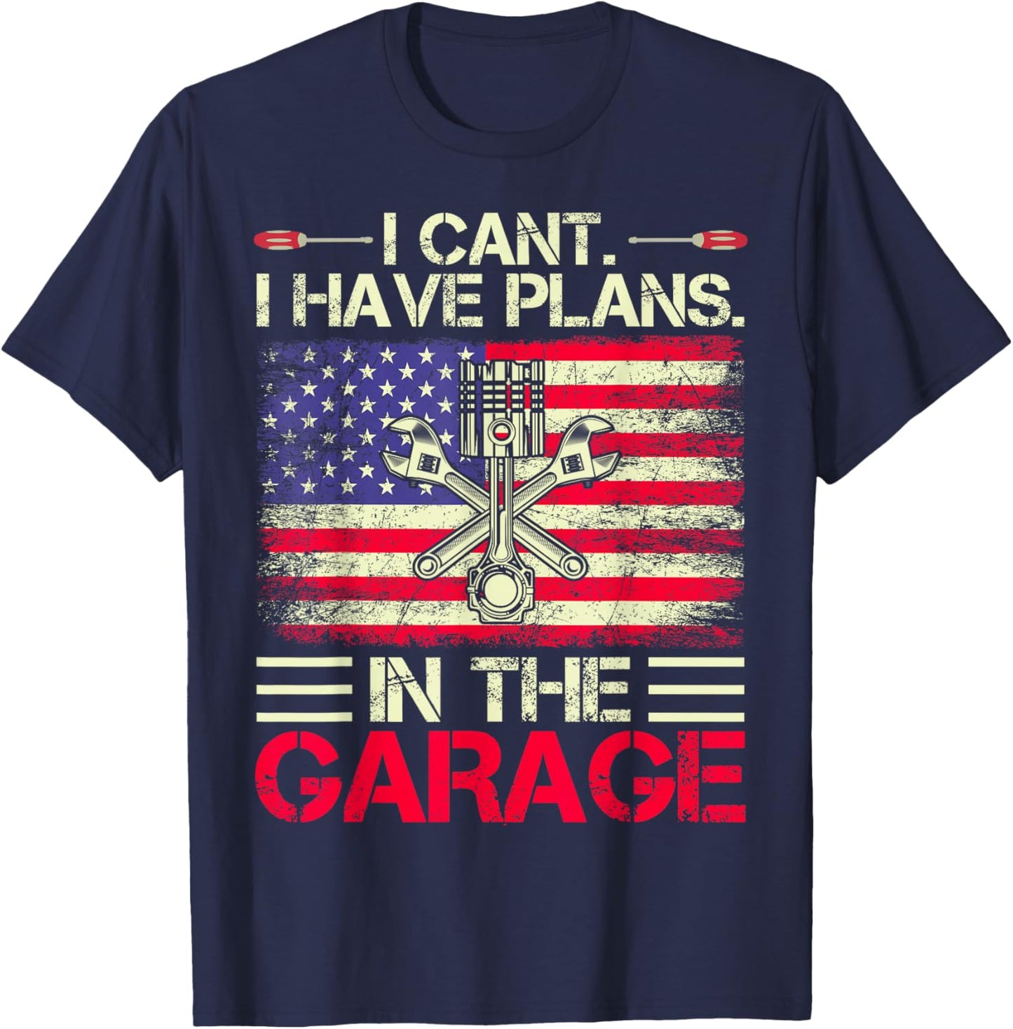 I Can't I Have Plans In The Garage Dad & Grandpa Mechanical T-Shirt - T-Shirt | Navy