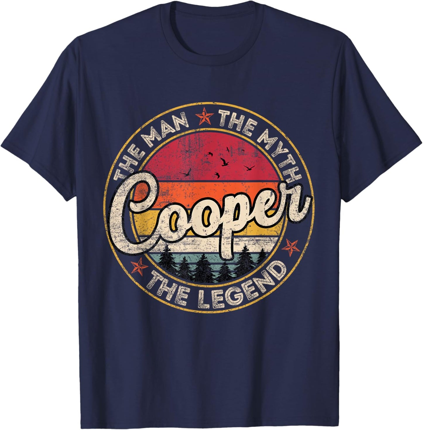 Cooper The Man The Myth The Legend Personalized Name T-Shirt - T-Shirt | Navy