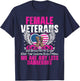 Female Veteran Veteran's Day Women Veteran Soldier Patriotic T-Shirt - T-Shirt | Navy