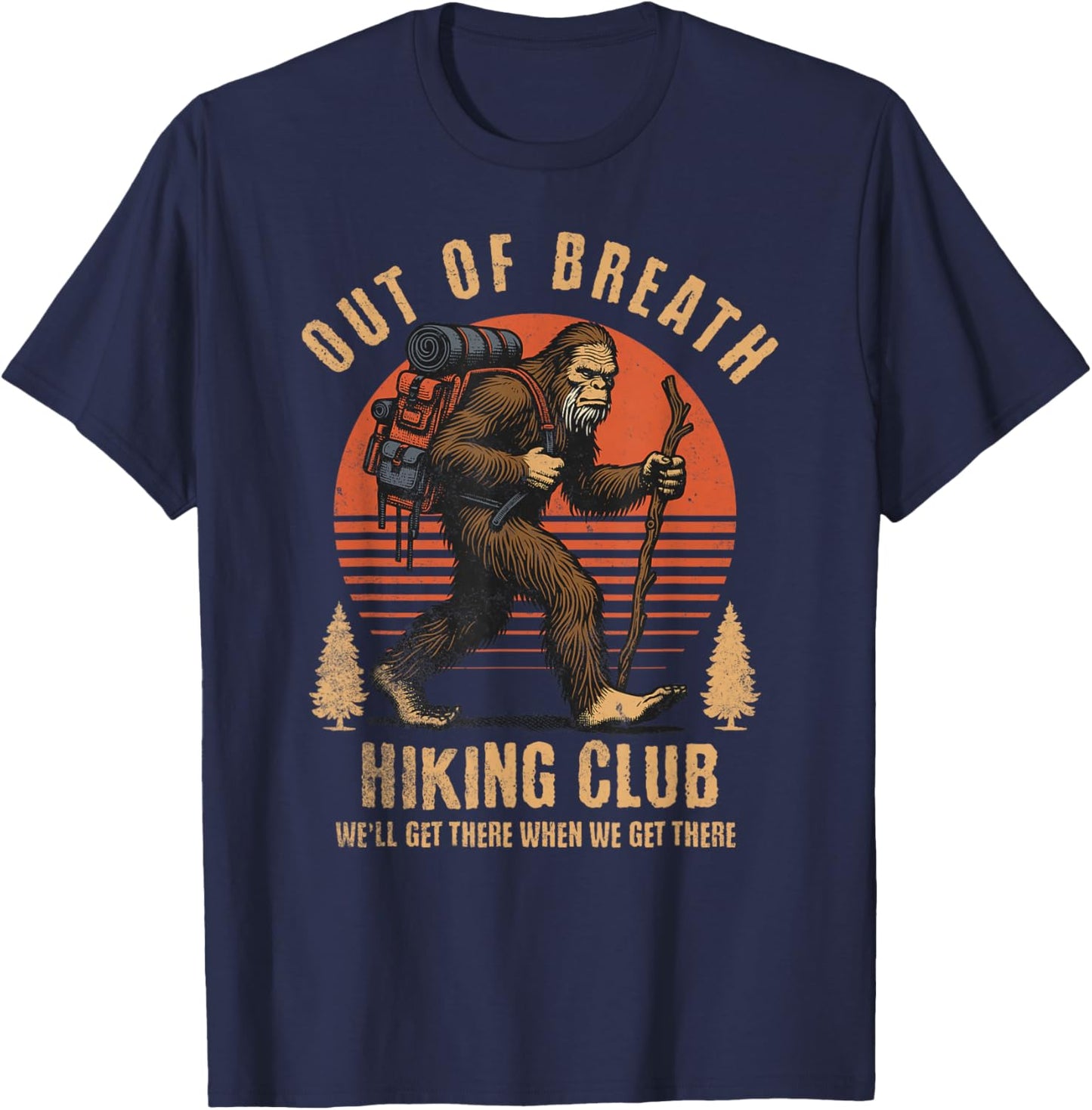 Out of Breath Hiking Society Club Funny Outdoor Walk Groups T-Shirt - T-Shirt | Navy
