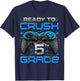 Ready To Crush 5th Grade Level Unlocked Game On 5th Grade T-Shirt - T-Shirt | Navy
