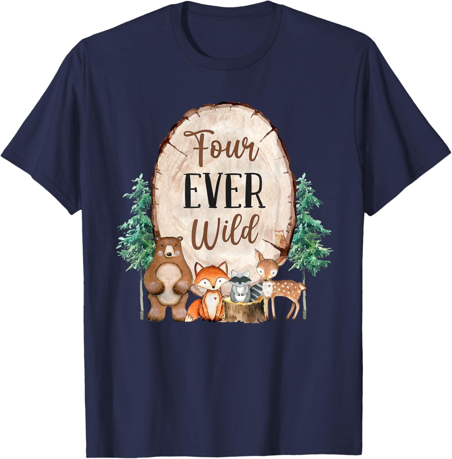 Four Ever Wild Zoo Theme 4th Birthday Woodland Safari Jungle T-Shirt - T-Shirt | Navy