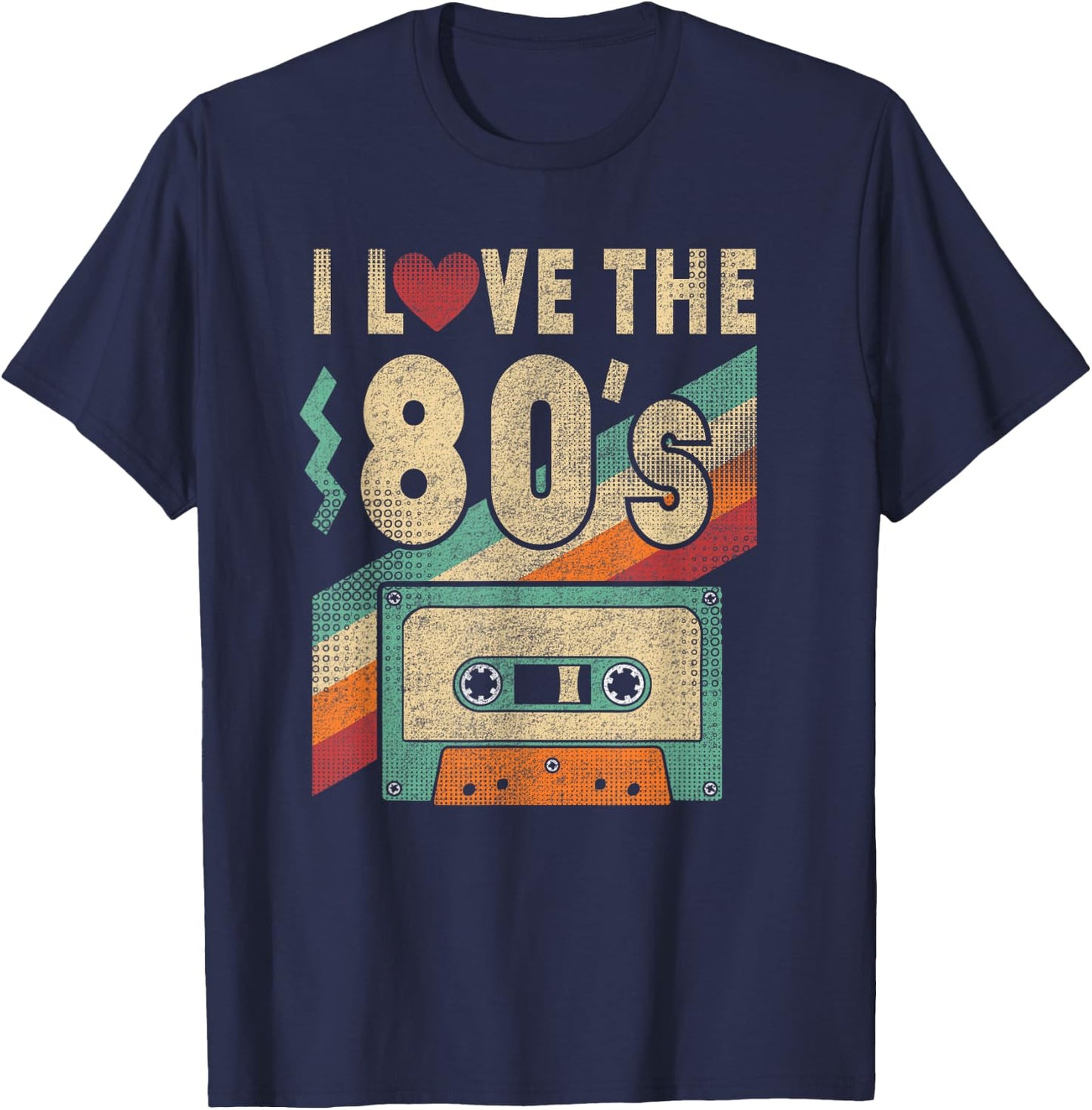 I Love The 80s Shirt 80s Vintage Clothes and Men T-Shirt - T-Shirt | Navy