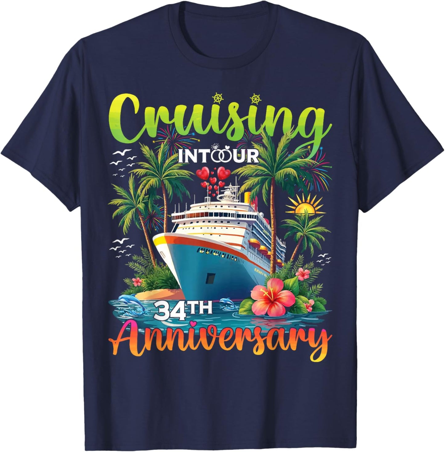 Couple Matching Cruising Into Our 34th Anniversary Cruise T-Shirt - T-Shirt | Navy