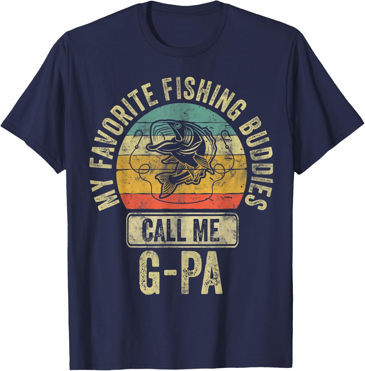 My Favorite Fishing Buddies Call Me G-Pa Shirt Fisherman T-Shirt - T-Shirt | Navy