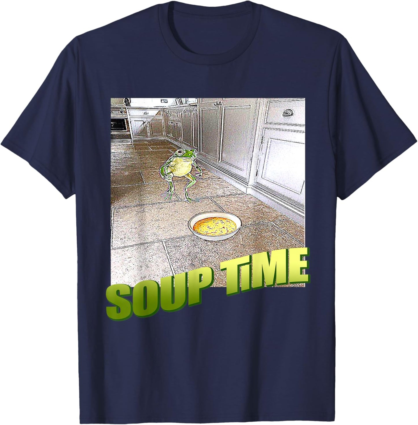 Funny Meme - Soup Time Meme Frog Meme T-Shirt - T-Shirt | Navy