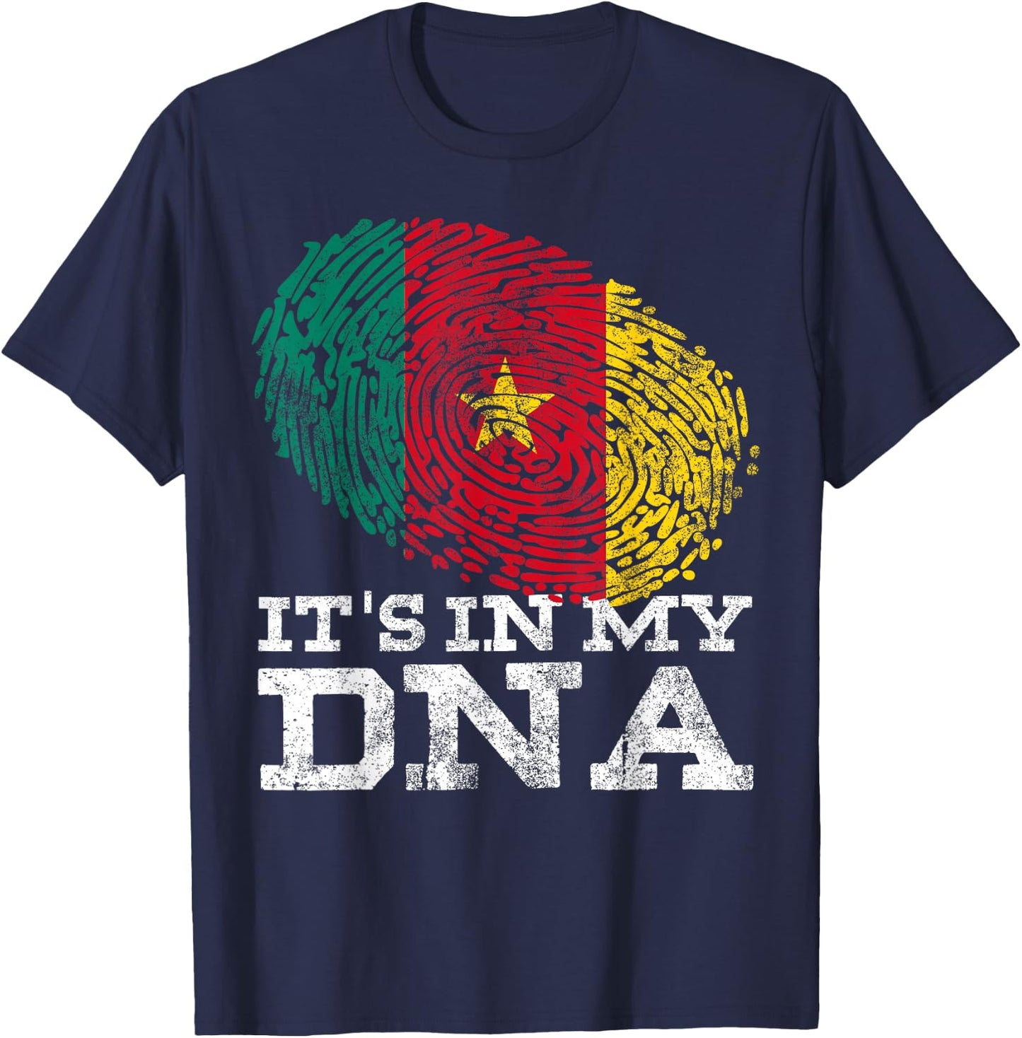 It's in My DNA Cameroonian Gifts African Cool Cameroon Flag T-Shirt - T-Shirt | Navy