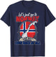 Vintage Norwegian Flag - Let's Just Go To Norway T-Shirt - T-Shirt | Navy