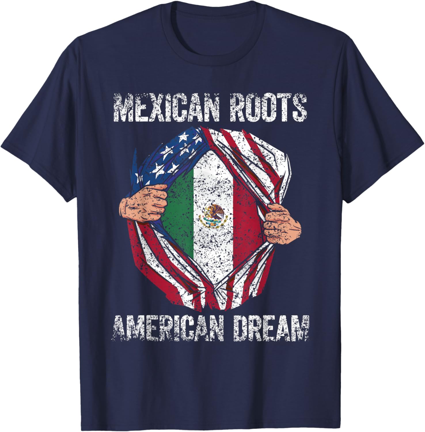 Mexican Roots American Dream Us Usa Mexico Mexican American T-Shirt - T-Shirt | Navy