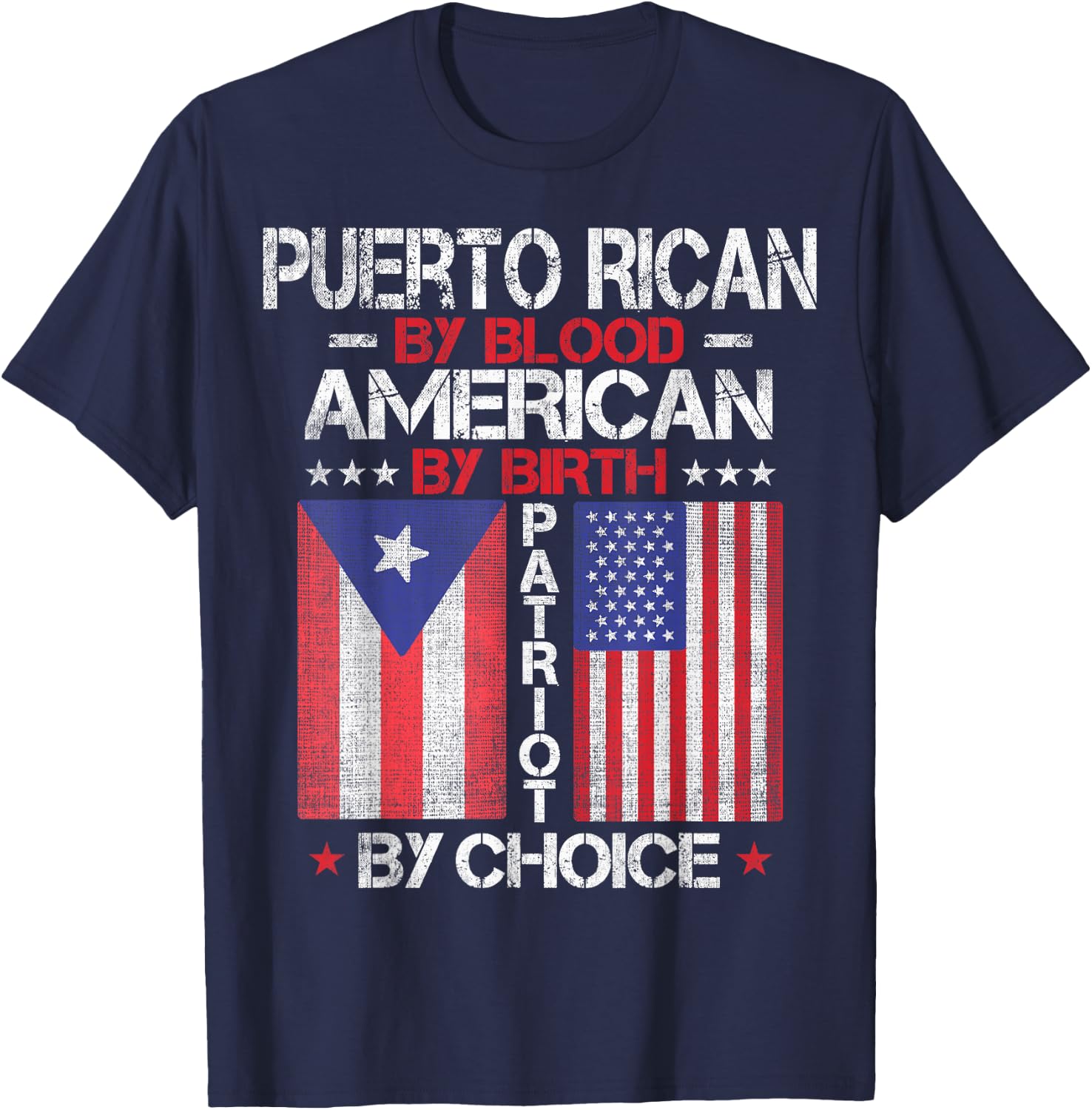 Puerto Rican By Blood American By Birth Patriot By Choice T-Shirt - T-Shirt | Navy