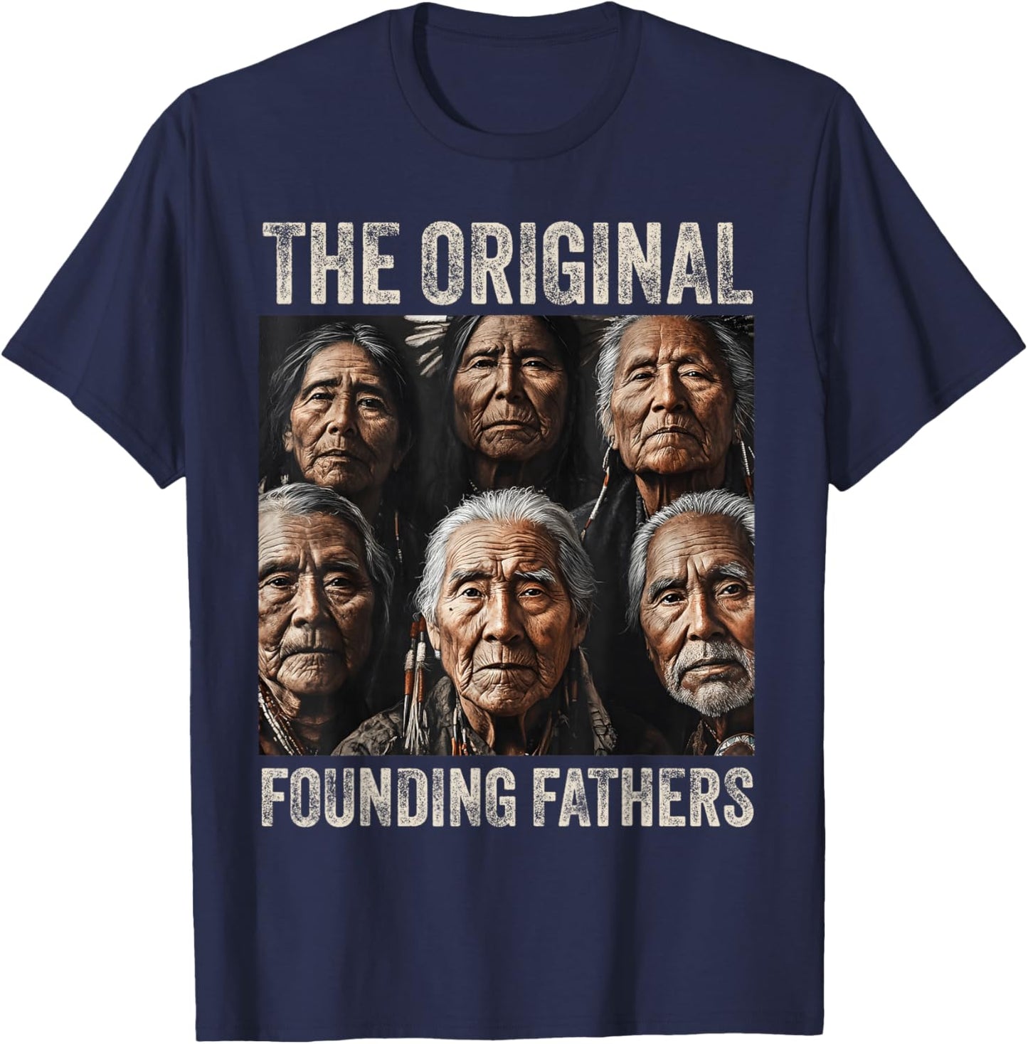 Original Founding Fathers Native American Tribe T-Shirt - T-Shirt | Navy