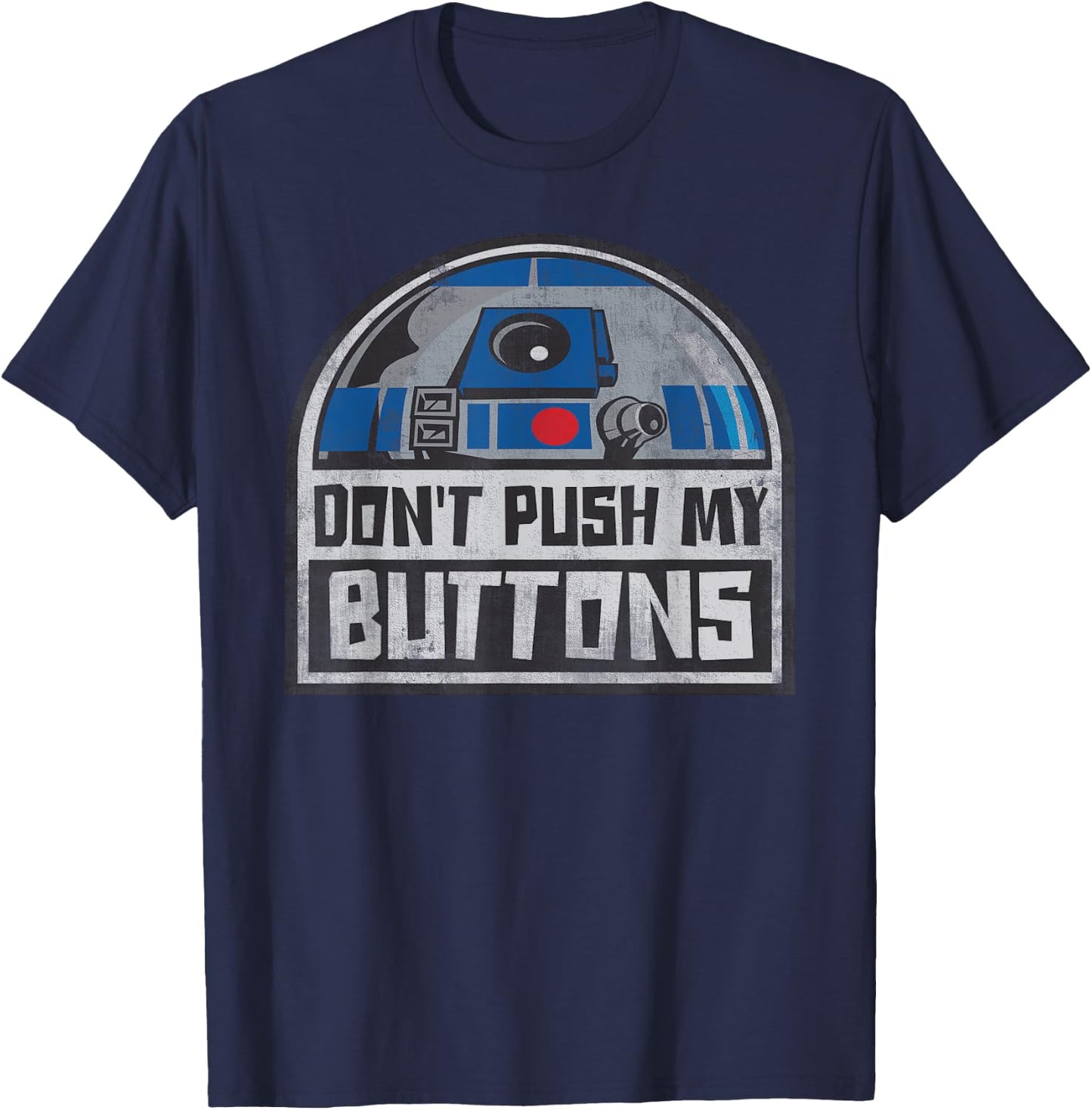 Star Wars R2-D2 Droid Don't Push My Buttons T-Shirt - T-Shirt | Navy
