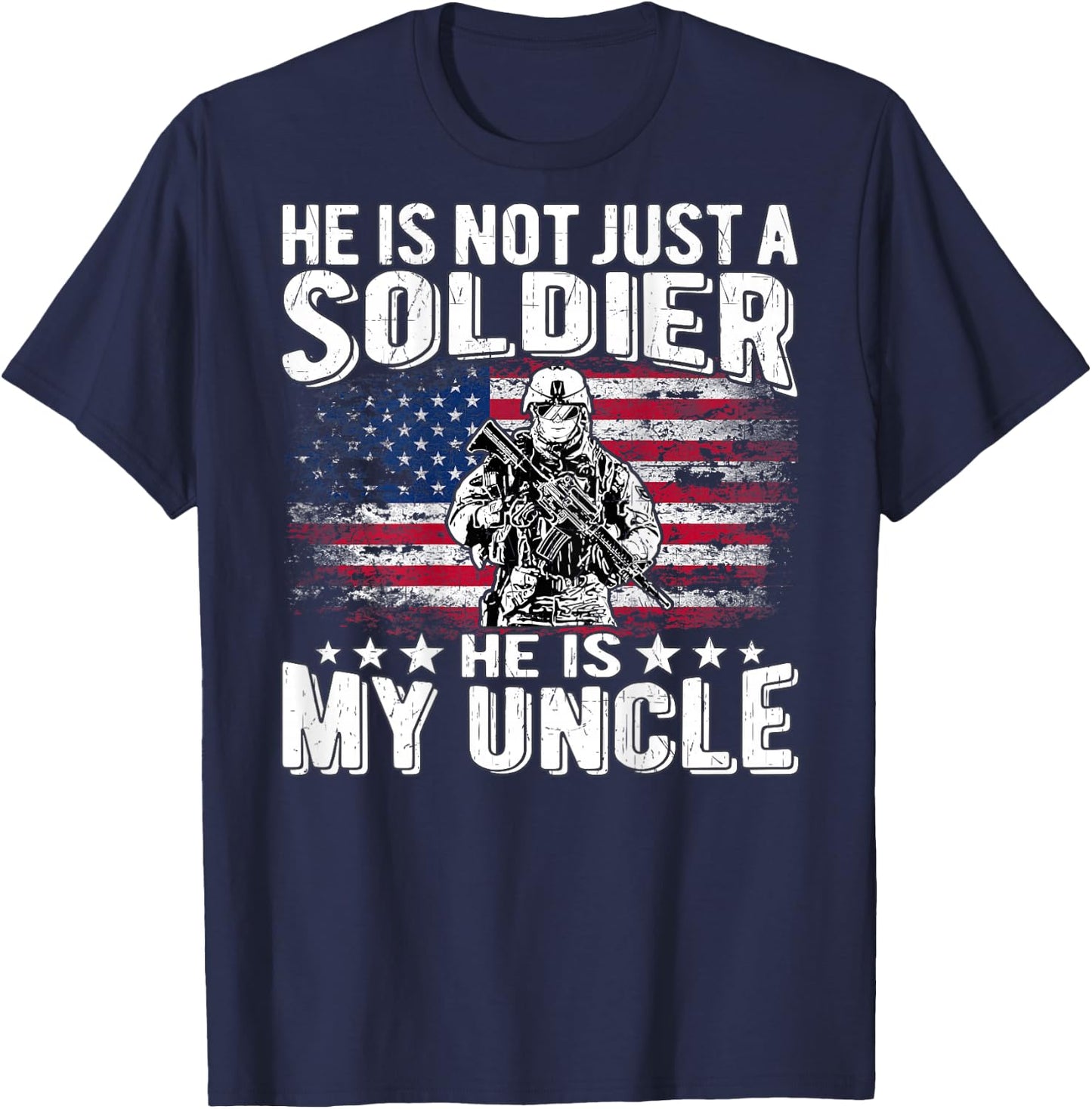 My Uncle Is A Soldier Patriotic Proud Army Niece Nephew Gift T-Shirt - T-Shirt | Navy