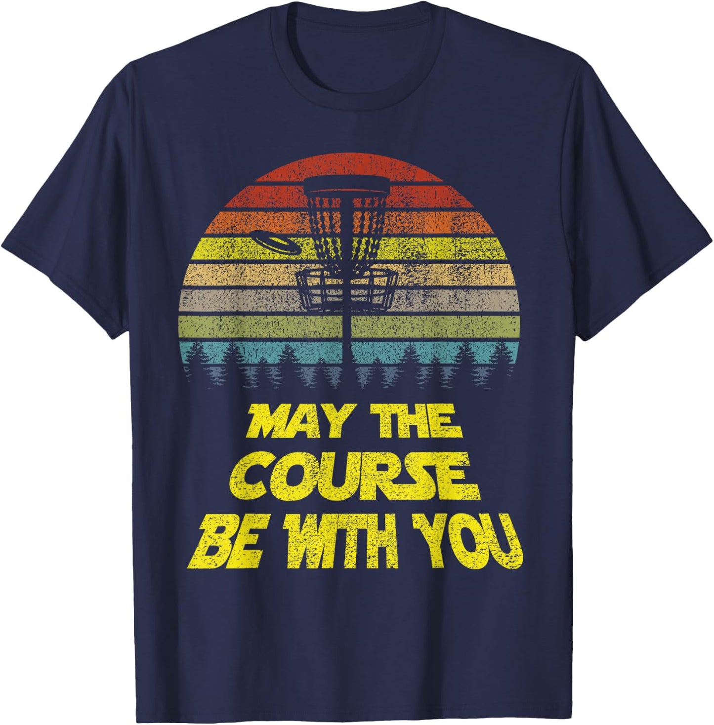 Golf May The Course Be With You Frisbe Retro Slogan T-Shirt - T-Shirt | Navy