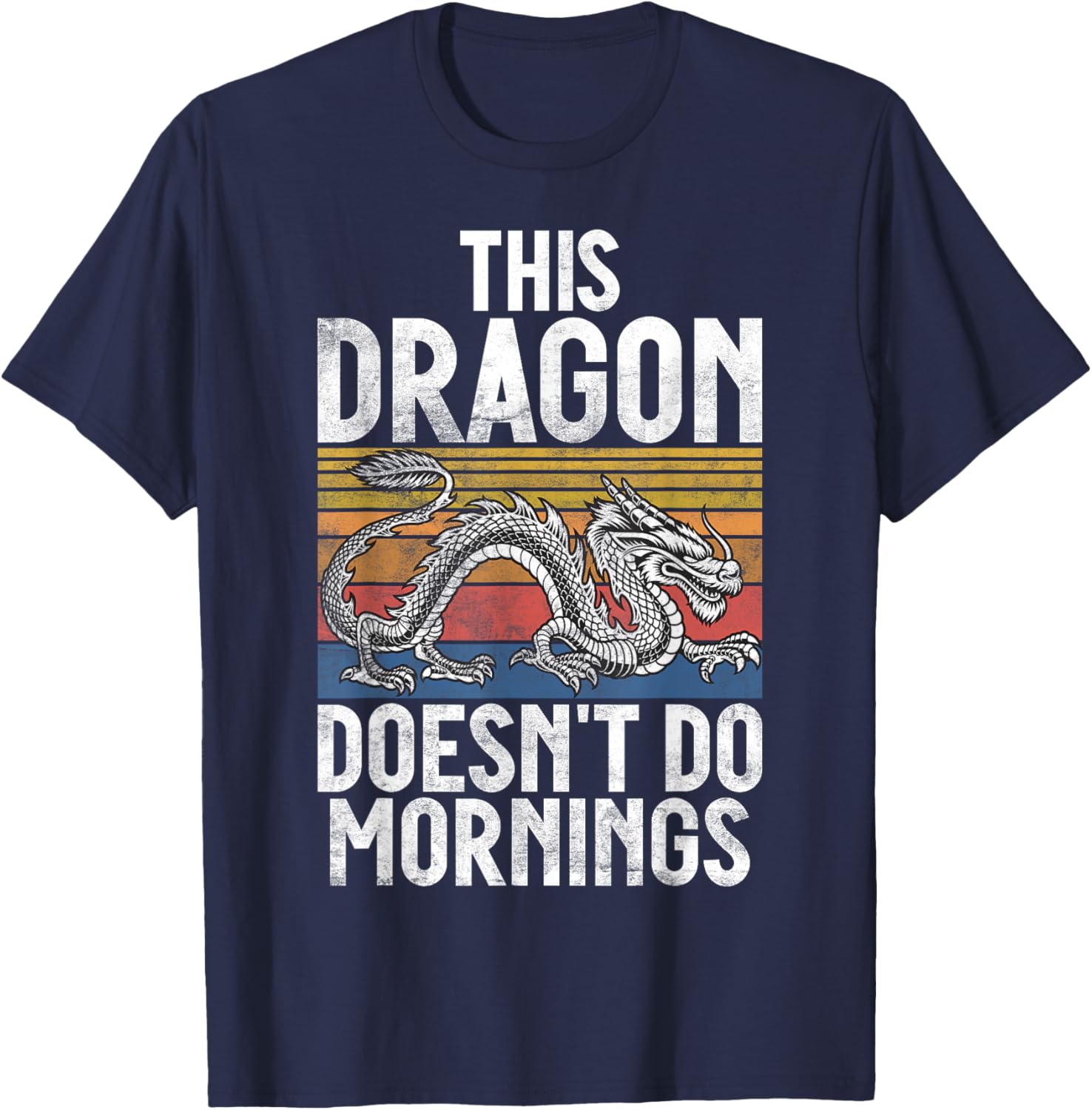 This Dragon doesnt do Mornings Dragon T-Shirt - T-Shirt | Navy