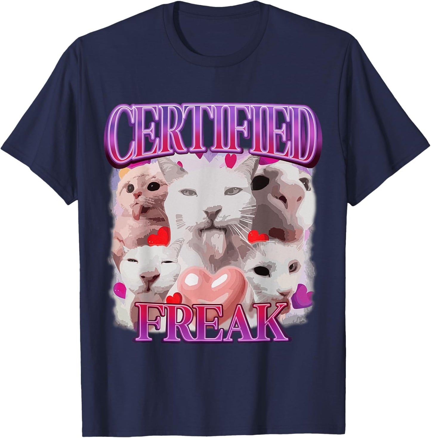 Cat Meme Certified Freak Eat Cement Cursed Cat Funny T-Shirt - T-Shirt | Navy