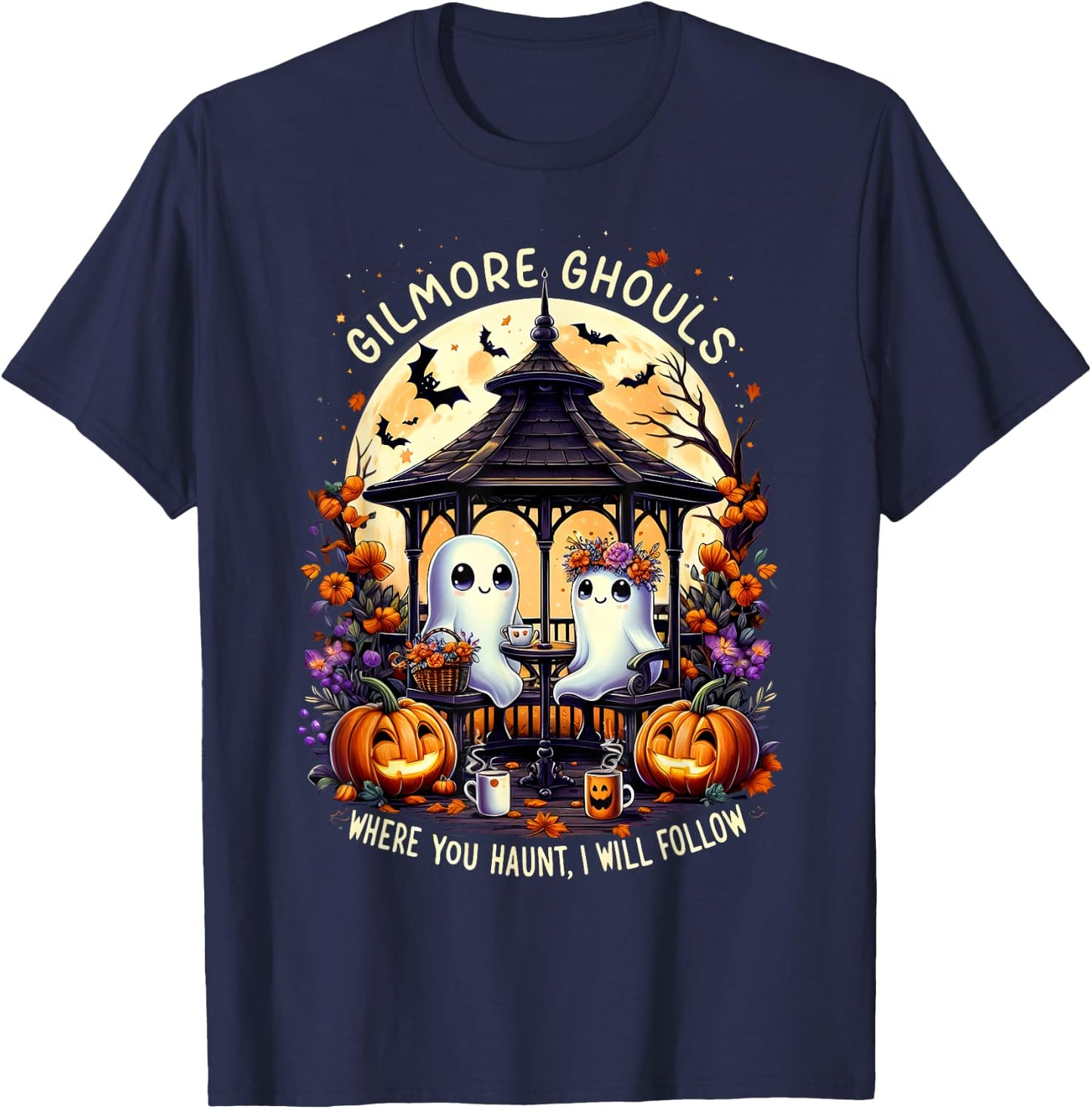 Halloween Ghost Gilmore Ghouls Where You Haunt I Will Follow T-Shirt - T-Shirt | Navy