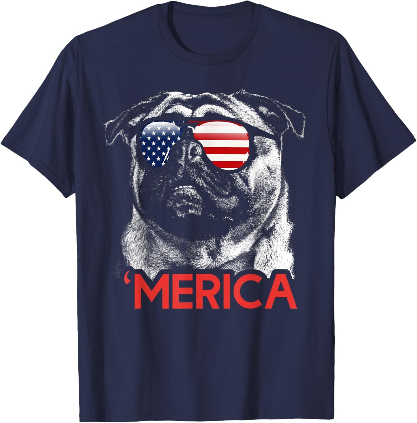 Merica Pug American Flag 4th of July Independence Day Women Men T-Shirt - T-Shirt | Navy