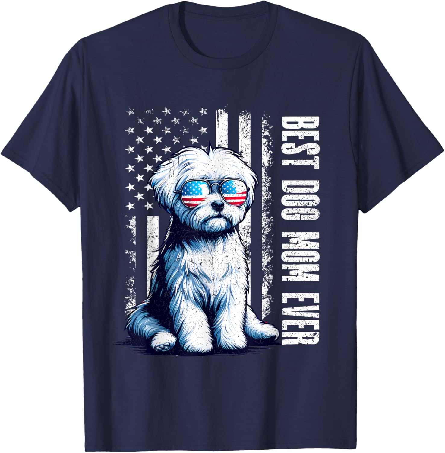 Vintage Maltese Dog Best Dog Mom Ever American Flag 2026 T-Shirt - T-Shirt | Navy