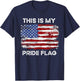 4th Of July This Is My Pride Flag USA American Patriotic T-Shirt - T-Shirt | Navy