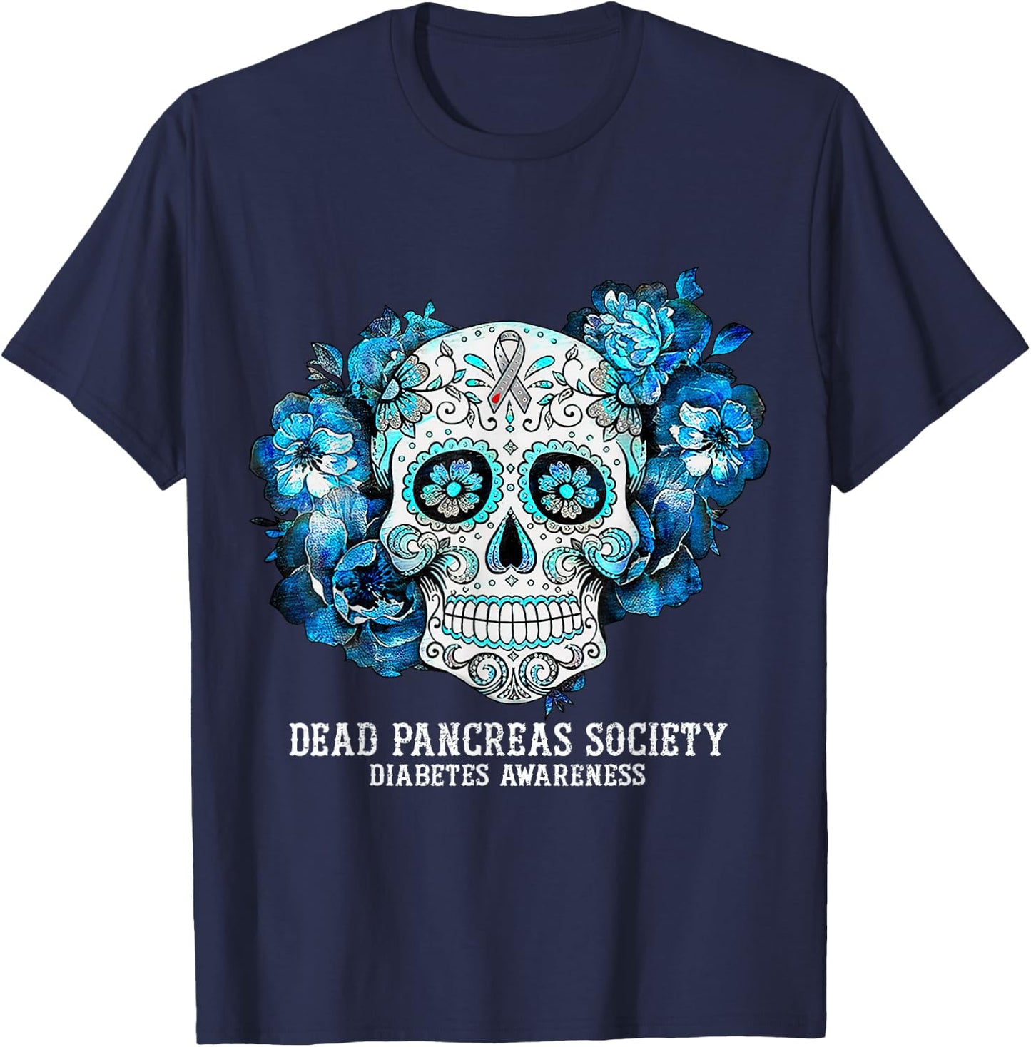 Diabetes Awareness Dead Pancreas Society Sugar Skull T-Shirt - T-Shirt | Navy