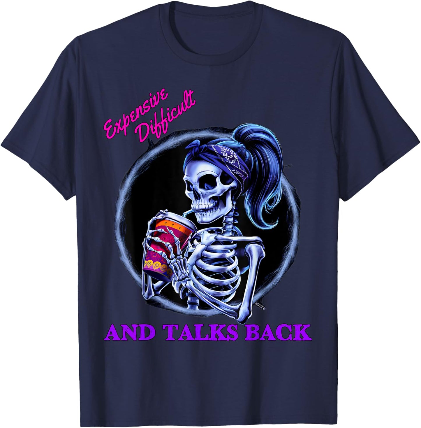 Expensive Difficult And Talks Back Halloween Mama Skeleton T-Shirt - T-Shirt | Navy