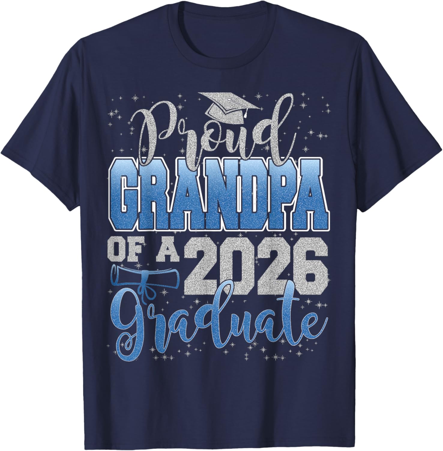 Proud Grandpa of a Class of 2026 Graduate Senior Graduation T-Shirt - T-Shirt | Navy