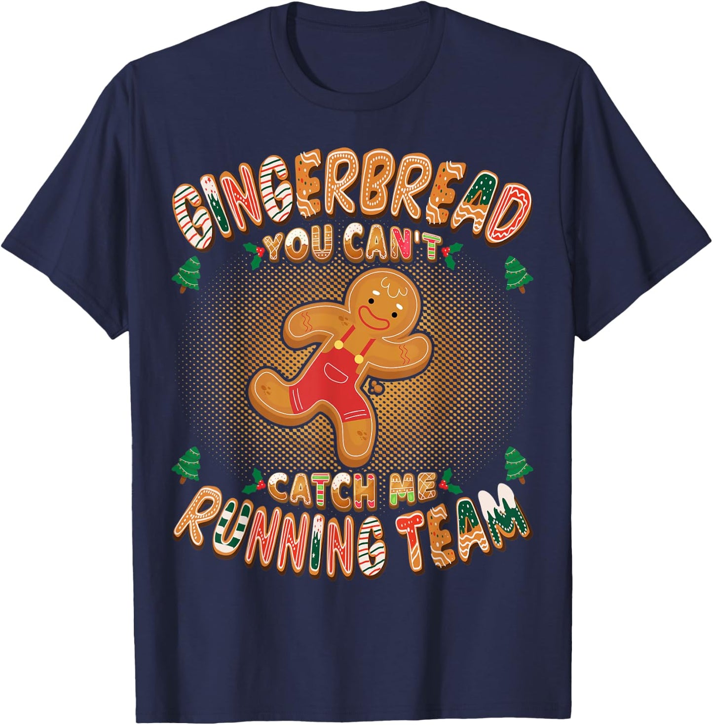 Gingerbread Running Team Funny Gingerbread Christmas T-Shirt - T-Shirt | Navy