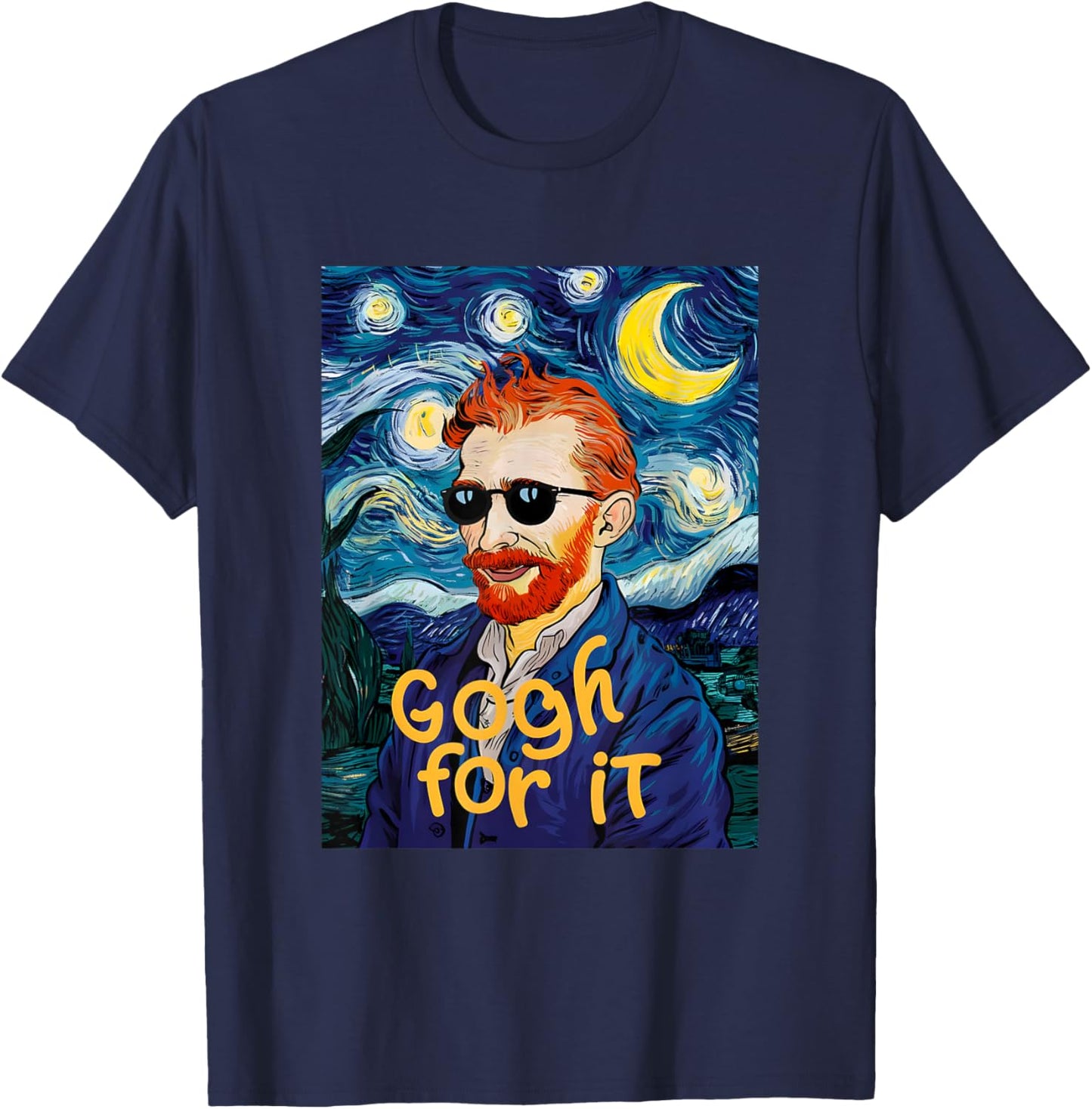 Gogh For It Let It Gogh Vincent Van Gogh Artist Funny Image T-Shirt - T-Shirt | Navy