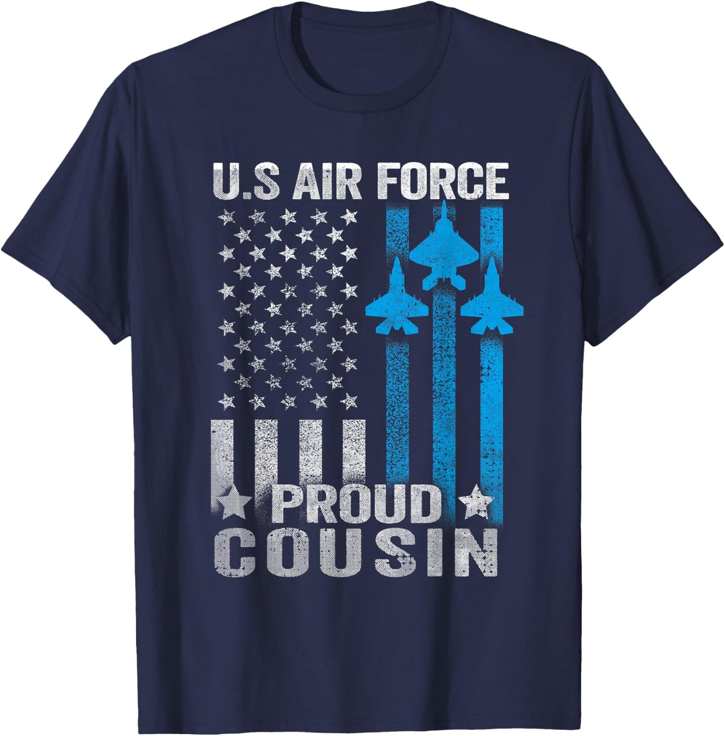 Proud Cousin US Air Force T Shirt - USAF T-Shirt - T-Shirt | Navy
