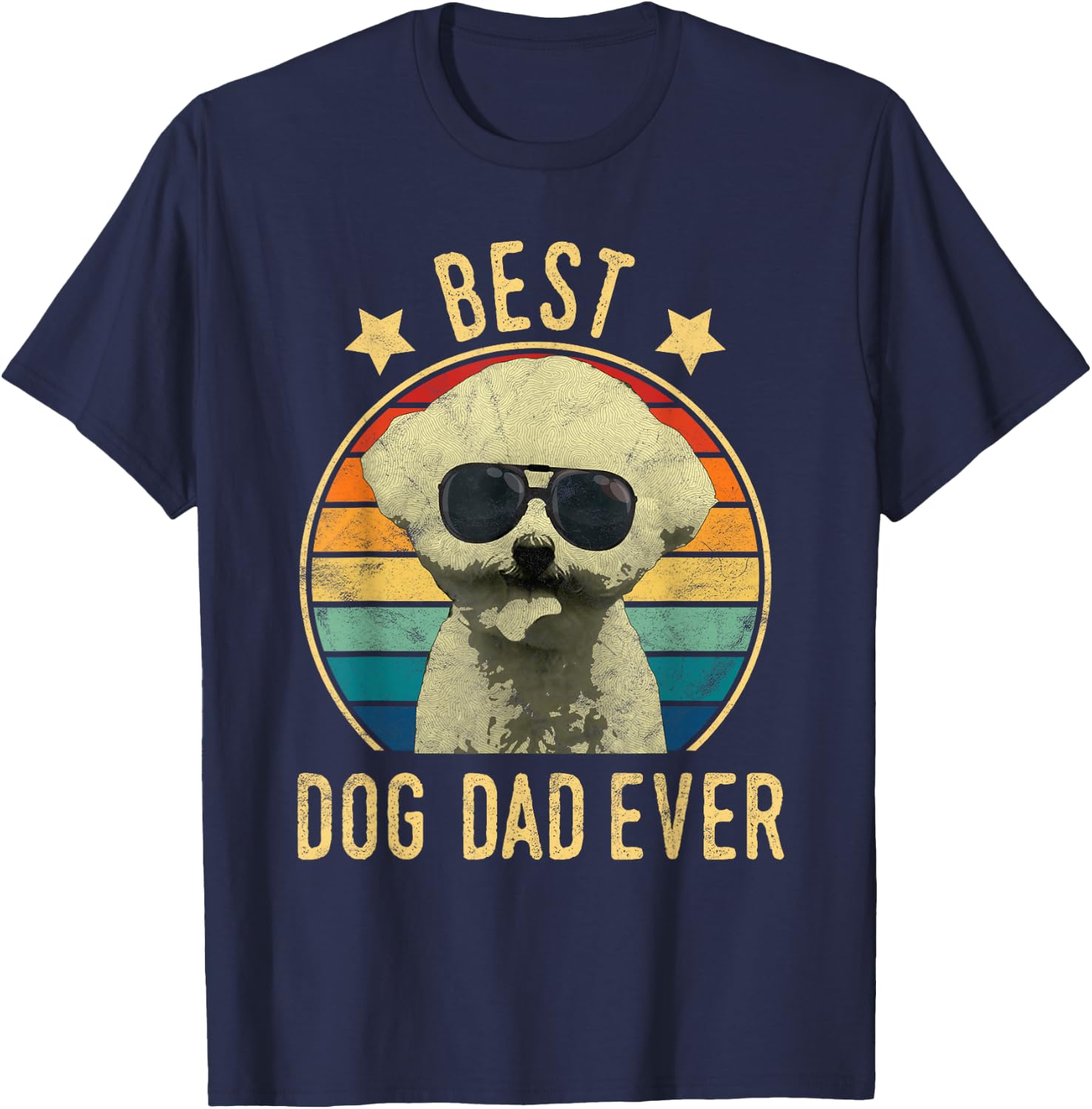 Best Dog Dad Ever Bichon Frise Father's Day Gift T-Shirt - T-Shirt | Navy