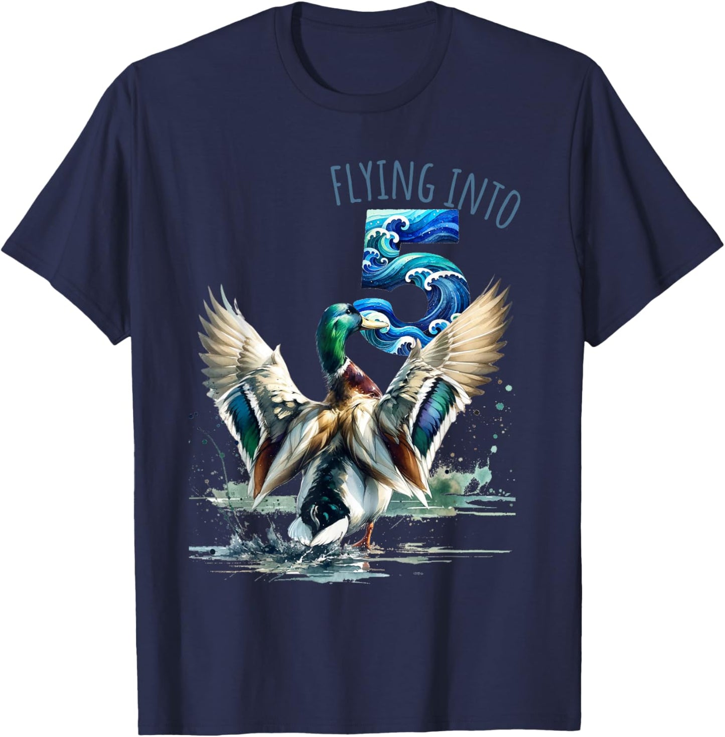 Flying into 5 Duck Hunting 5th Birthday Party 5 Year Old T-Shirt - T-Shirt | Navy