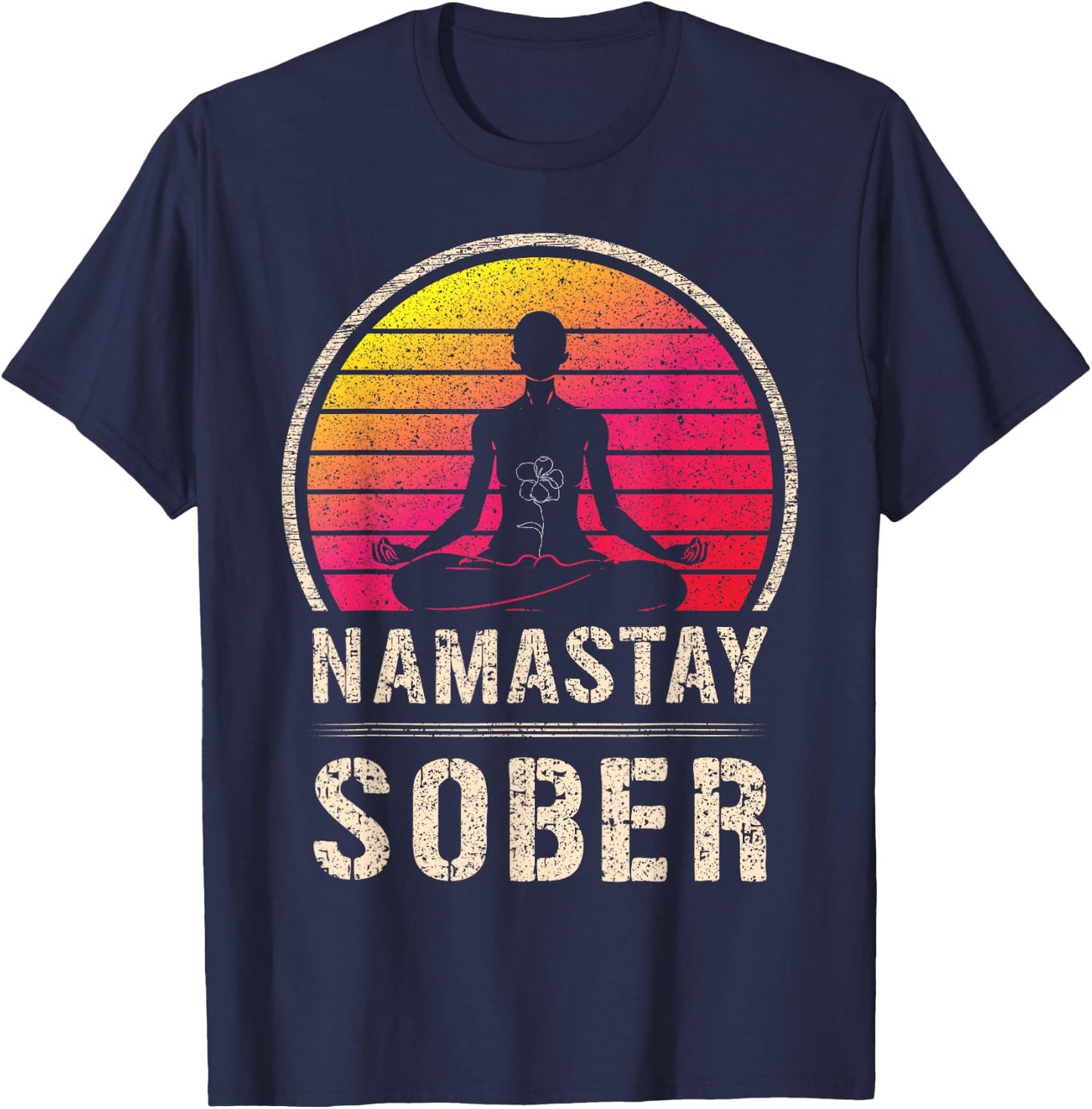 Namastay Sober Yoga Meditate Exhale Inhale Tipsy Drinking T-Shirt - T-Shirt | Navy