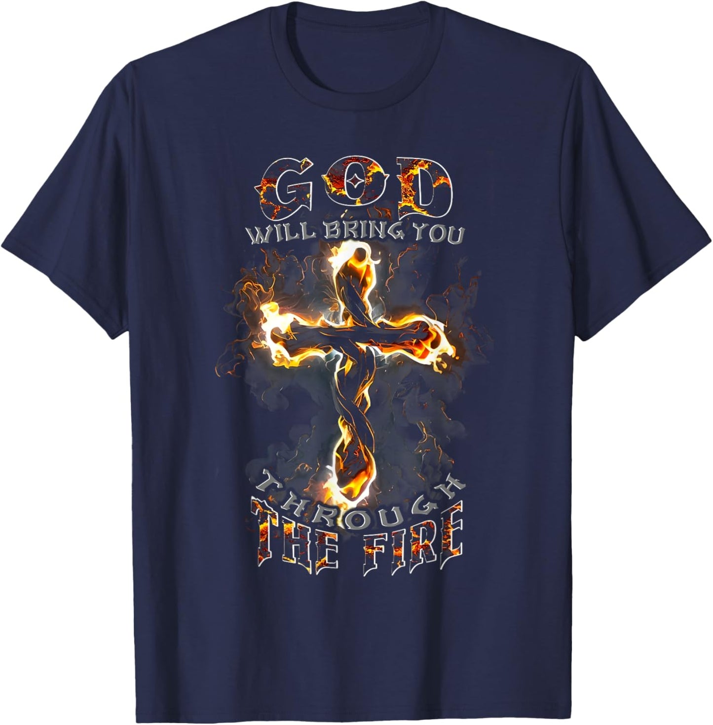 God Will Bring You Through The Fire Vintage Cross Christian T-Shirt - T-Shirt | Navy
