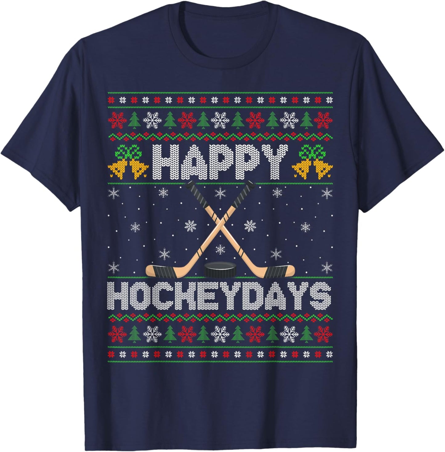 Ugly Xmas Sweater Happy Hockeydays Ice Hockey Christmas T-Shirt - T-Shirt | Navy