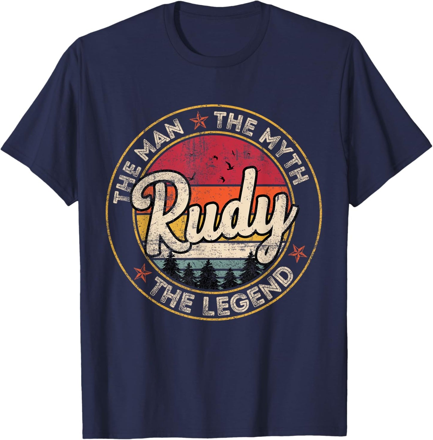 Rudy The Man The Myth The Legend Personalized Name T-Shirt - T-Shirt | Navy