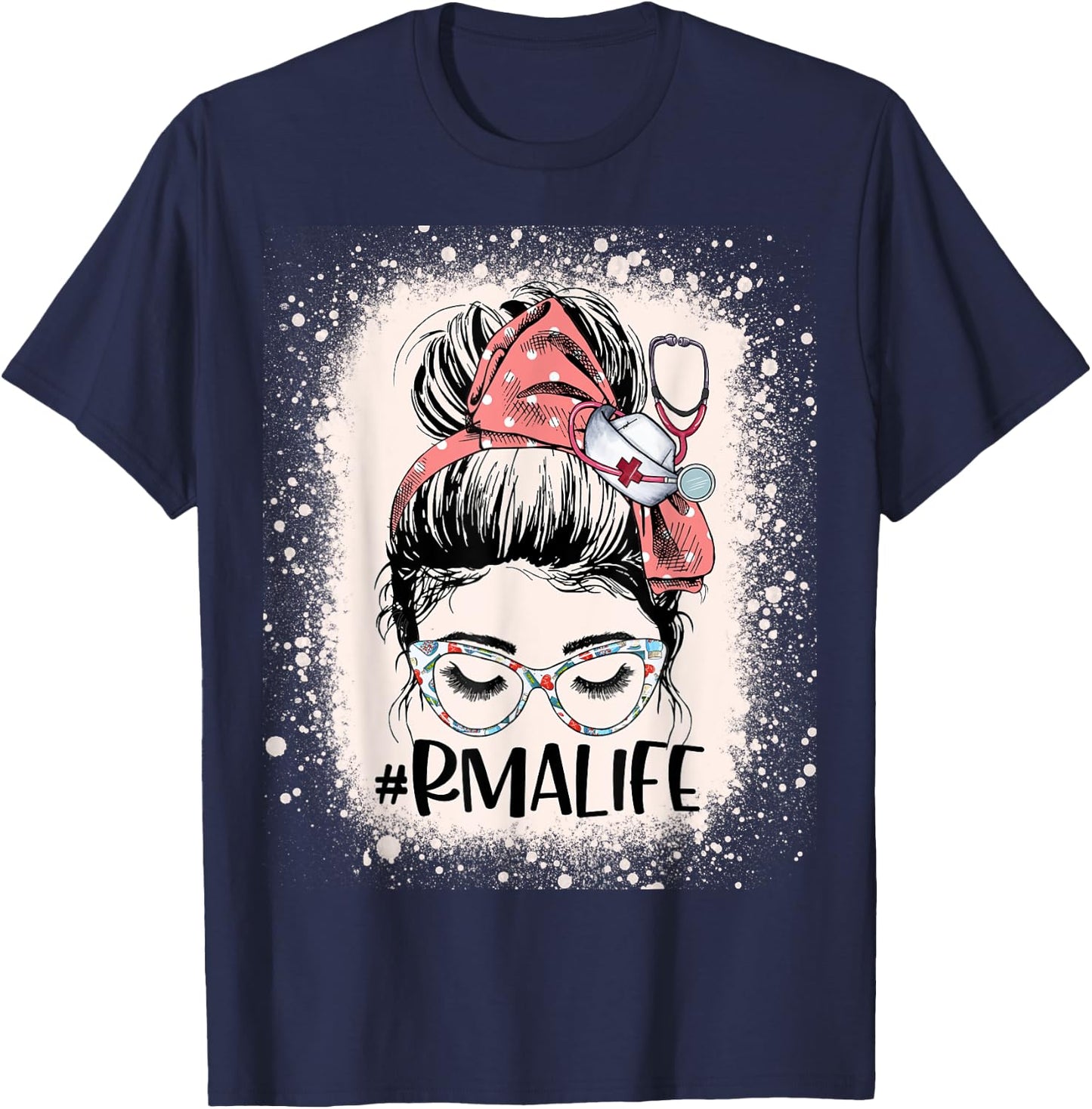 Registered Medical Assistant Funny RMA Life Messy Bun Nurse T-Shirt - T-Shirt | Navy